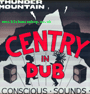 LP Thunder Mountain Centry In Dub CONSCIOUS SOUNDS